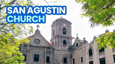 SAN AGUSTIN CHURCH, MANILA: Travel Guide + New Normal .